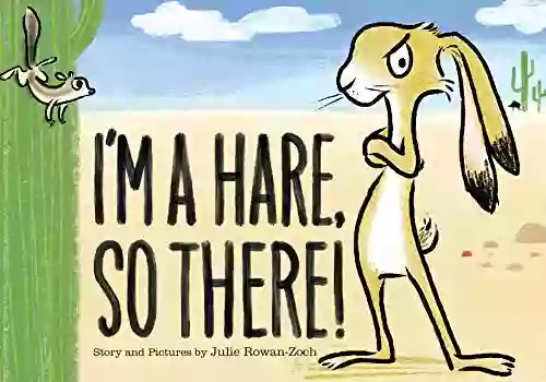 I M A Hare So There