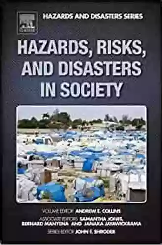 Hazards Risks and Disasters in Society (Hazards and Disasters Series)