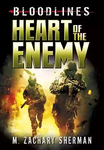 Heart Of The Enemy (Bloodlines)