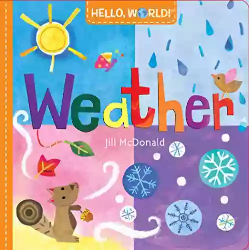 Hello World Weather Jill McDonald