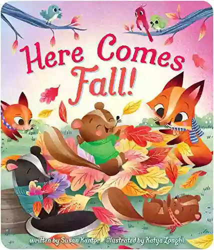 Here Comes Fall Susan Kantor