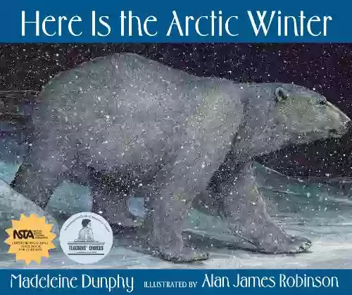 Here Is the Arctic Winter (Web of Life 5)