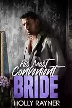 His Most Convenient Bride (Princely Passions)