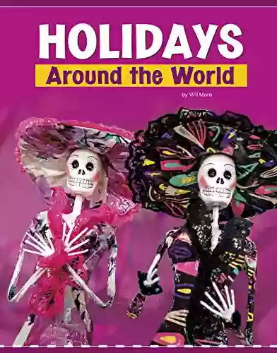 Holidays Around the World (Customs Around the World)