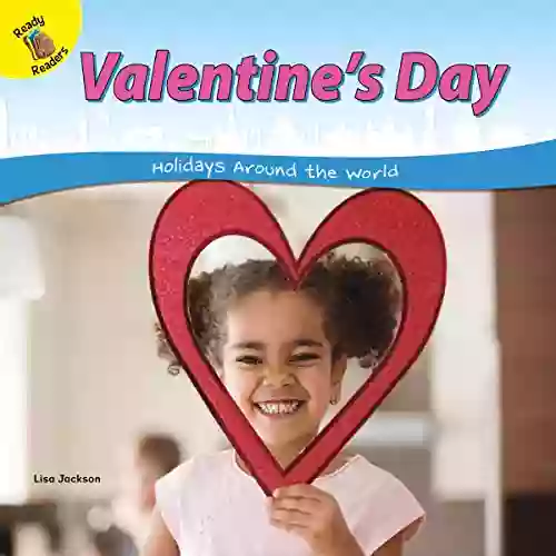 Holidays Around the World Valentine s Day Grades PK 1