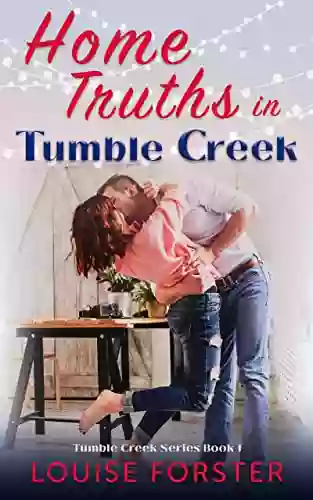 Home Truths In Tumble Creek (Tumble Creek 1)