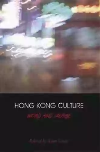 Hong Kong Culture: Word And Image