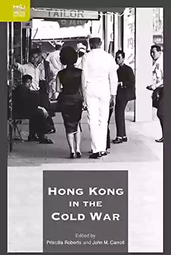 Hong Kong In The Cold War