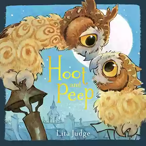 Hoot And Peep Lita Judge