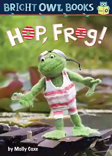 Hop Frog (Bright Owl Books)