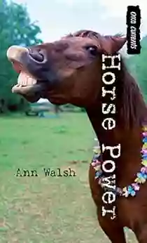 Horse Power (Orca Currents) Ann Walsh