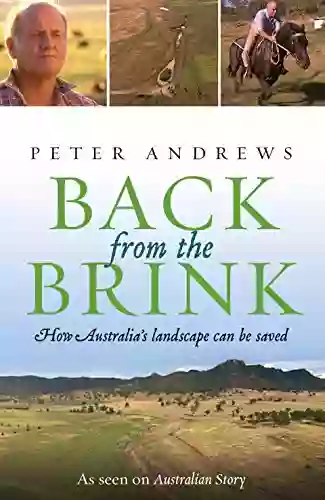 Back From The Brink: How Australia S Landscape Can Be Saved