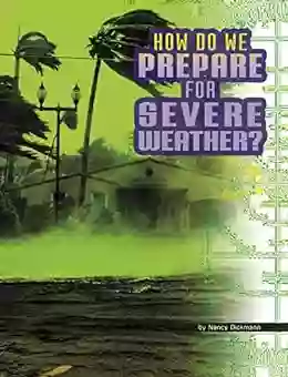 How Do We Prepare For Severe Weather? (Discover Meteorology)