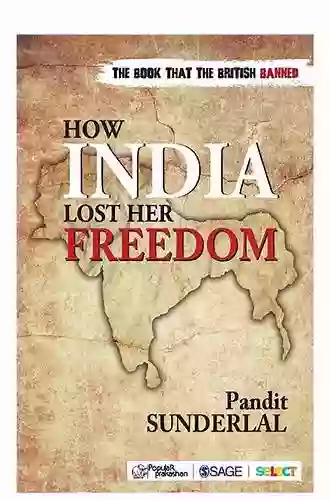 How India Lost Her Freedom