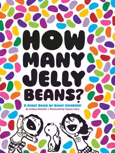 How Many Jelly Beans? Andrea Menotti