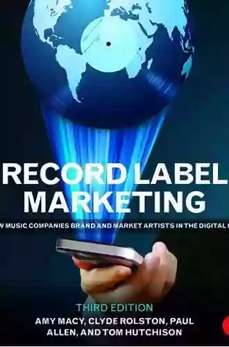 Record Label Marketing: How Music Companies Brand And Market Artists In The Digital Era