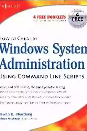 How To Cheat At Windows System Administration Using Command Line Scripts