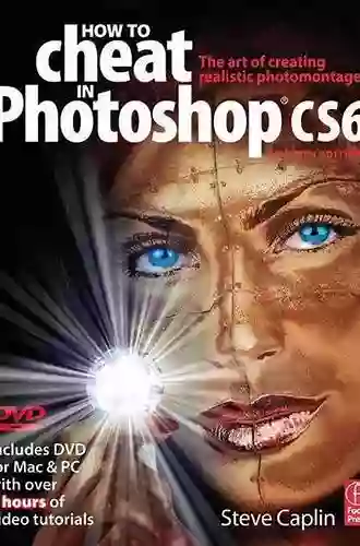 How To Cheat In Photoshop CC: The Art Of Creating Realistic Photomontages