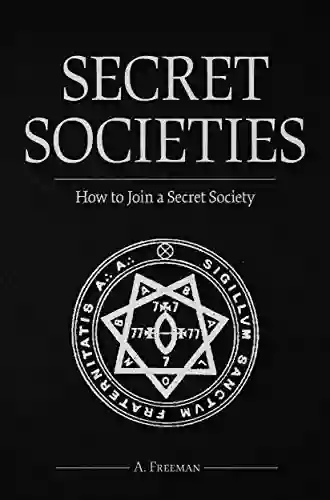 Secret Societies: How To Join A Secret Society