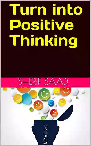 Turn Into Positive Thinking (Romance Love)