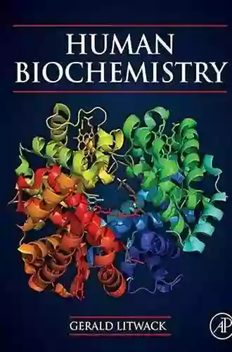 Human Biochemistry Gerald Litwack