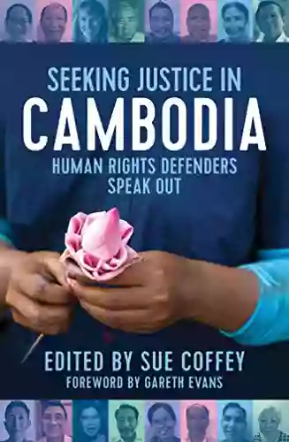 Seeking Justice In Cambodia: Human Rights Defenders Speak Out