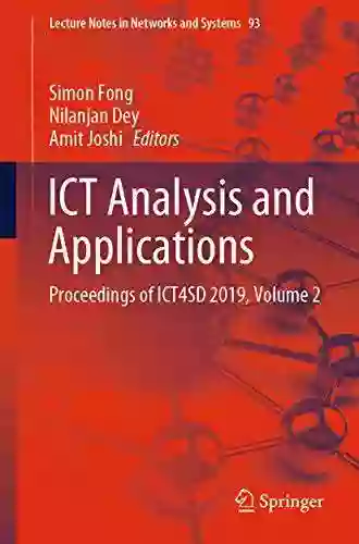 ICT Analysis And Applications: Proceedings Of ICT4SD 2019 Volume 2 (Lecture Notes In Networks And Systems 93)