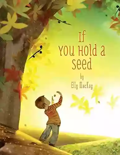 If You Hold A Seed