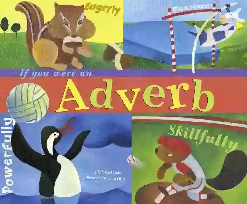 If You Were an Adverb (Word Fun)