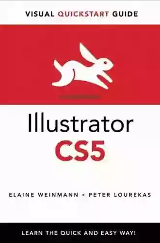 Illustrator CS5 For Windows And Macintosh: Visual QuickStart Guide