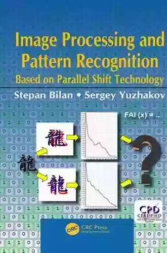 Image Processing And Pattern Recognition Based On Parallel Shift Technology