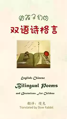 English Chinese Bilingual Poems And Quotations For Children