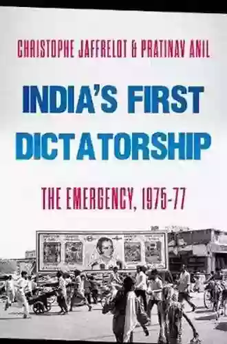 India S First Dictatorship Christophe Jaffrelot