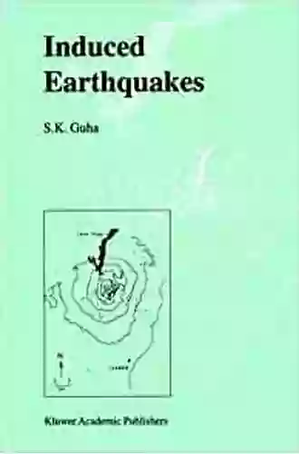 Induced Earthquakes S K Guha