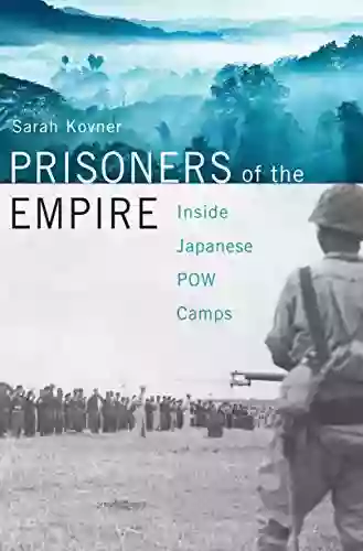 Prisoners Of The Empire: Inside Japanese POW Camps