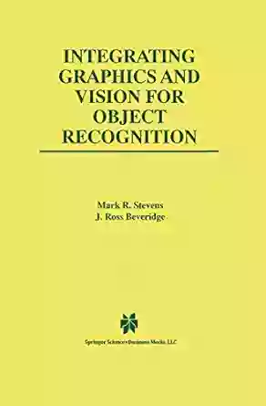 Integrating Graphics And Vision For Object Recognition (The Springer International In Engineering And Computer Science 589)