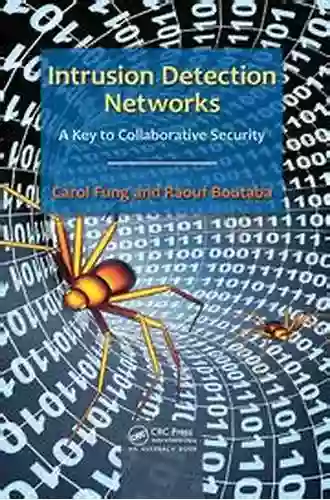 Intrusion Detection Networks: A Key To Collaborative Security