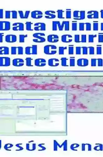 Investigative Data Mining For Security And Criminal Detection