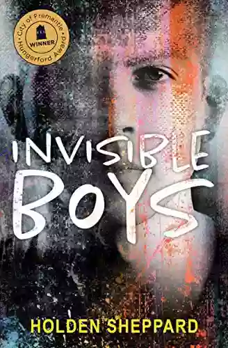 Invisible Boys Holden Sheppard