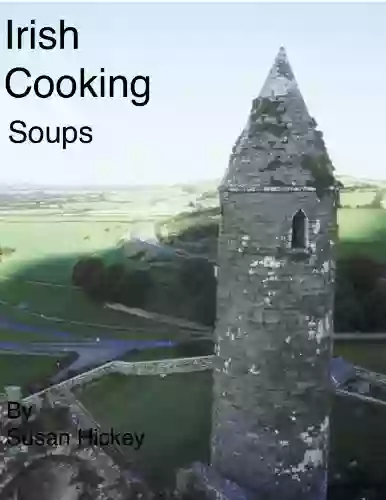 Irish Cooking (Soups 2) Thomas K Holcomb