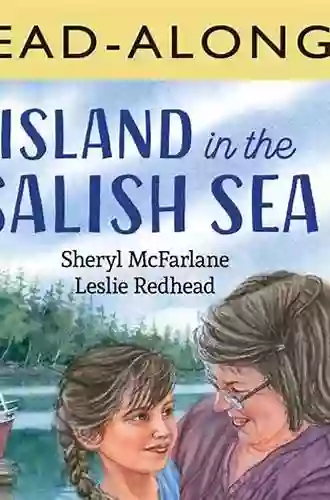 Island In The Salish Sea Read Along