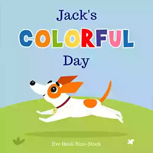 Jack s Colorful Day Eve Heidi Bine Stock