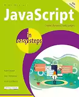 JavaScript In Easy Steps 6th Edition