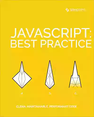 JavaScript: Best Practice M David Green