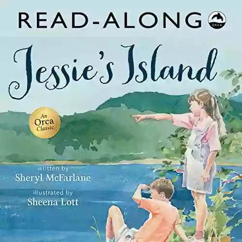 Jessie S Island Read Along (Orca Classic)