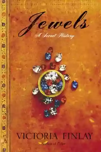 Jewels: A Secret History Victoria Finlay