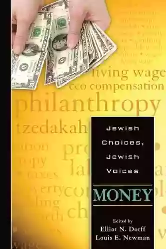 Jewish Choices Jewish Voices: Money