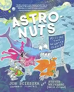 AstroNuts Mission Two: The Water Planet