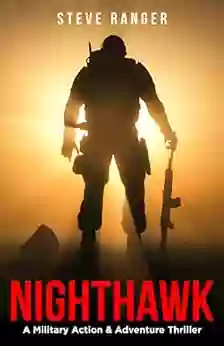 Nighthawk (Action Thriller Military Action Thriller Adventure Action Thriller Suspense Action Thriller Conspiracy Action Thriller Action Thriller): Thriller (Lock Load 1)