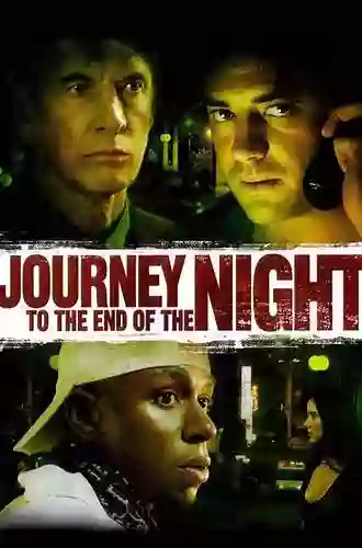 Journey To The End Of The Night